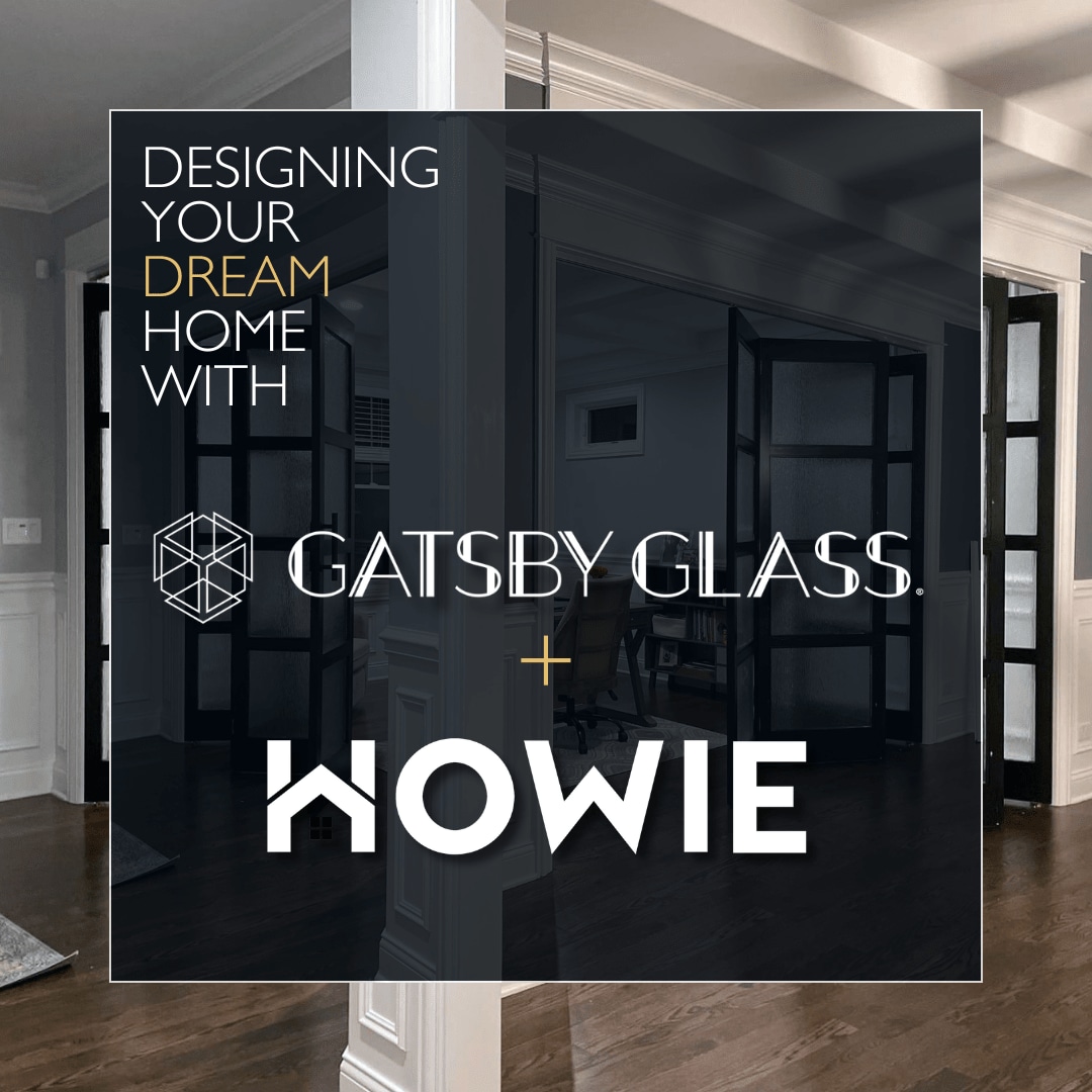 Gatsby - Upgrade your space with HOWIE and Gatsby Glass! 🏡 Whether you ...