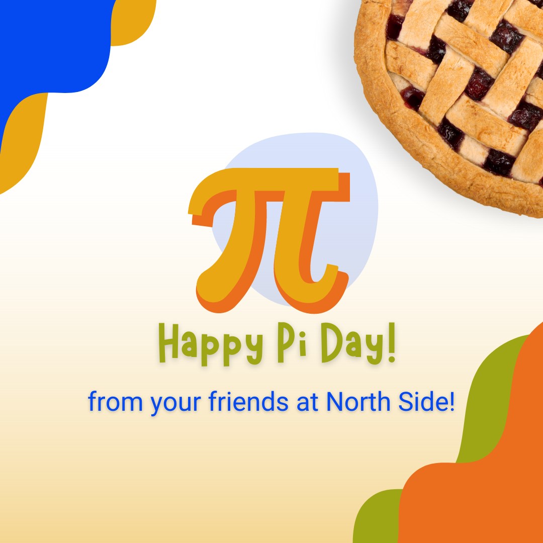 Happy Pi Day (which doubles... - North Side Community School | Facebook