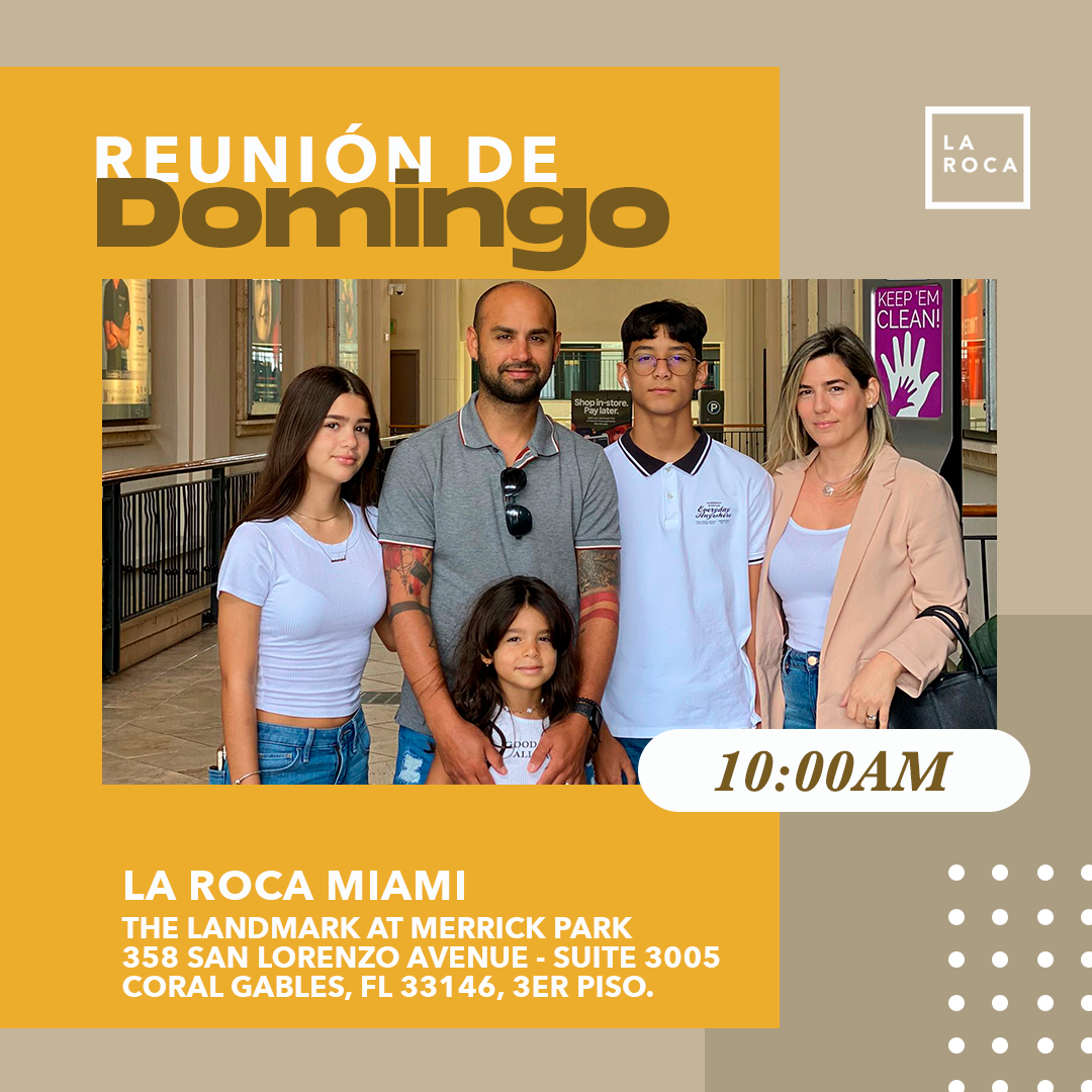 La Roca Miami - Familia ¡Acompáñanos en nuestra nueva...