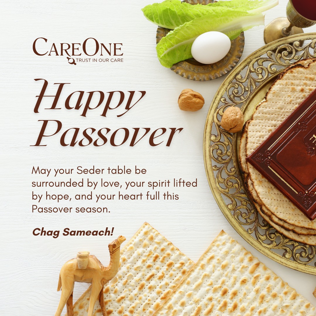 CareOne - Wishing our CareOne family and friends a joyous Passover ...
