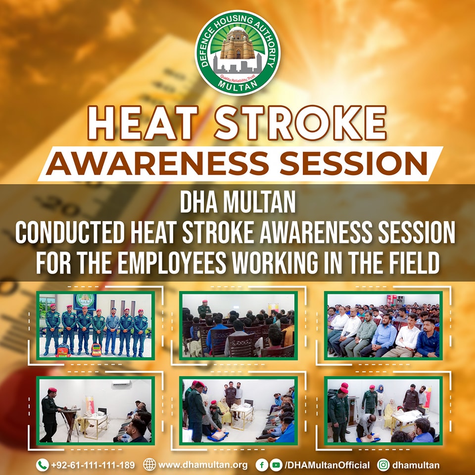 DHA - DHA Multan conducted heat stroke awareness session for the ...