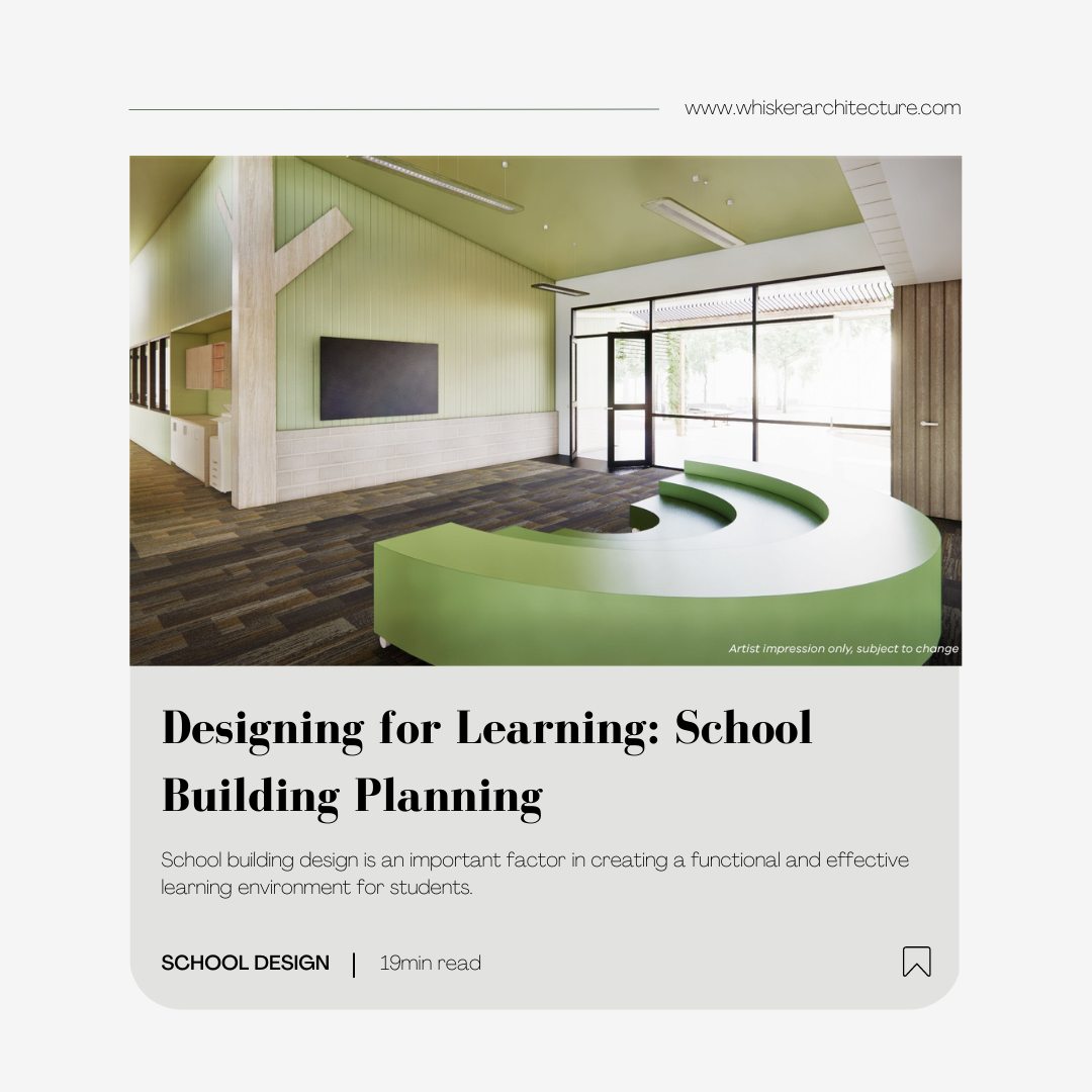 Whisker - School building design is an important factor in creating a ...