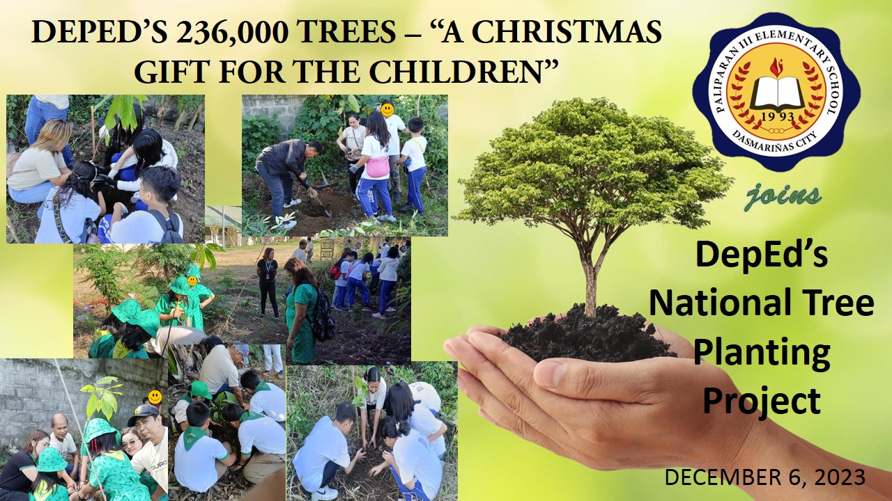 DepEd - Paliparan III ES joins DepEd's National Tree Planting Project ...