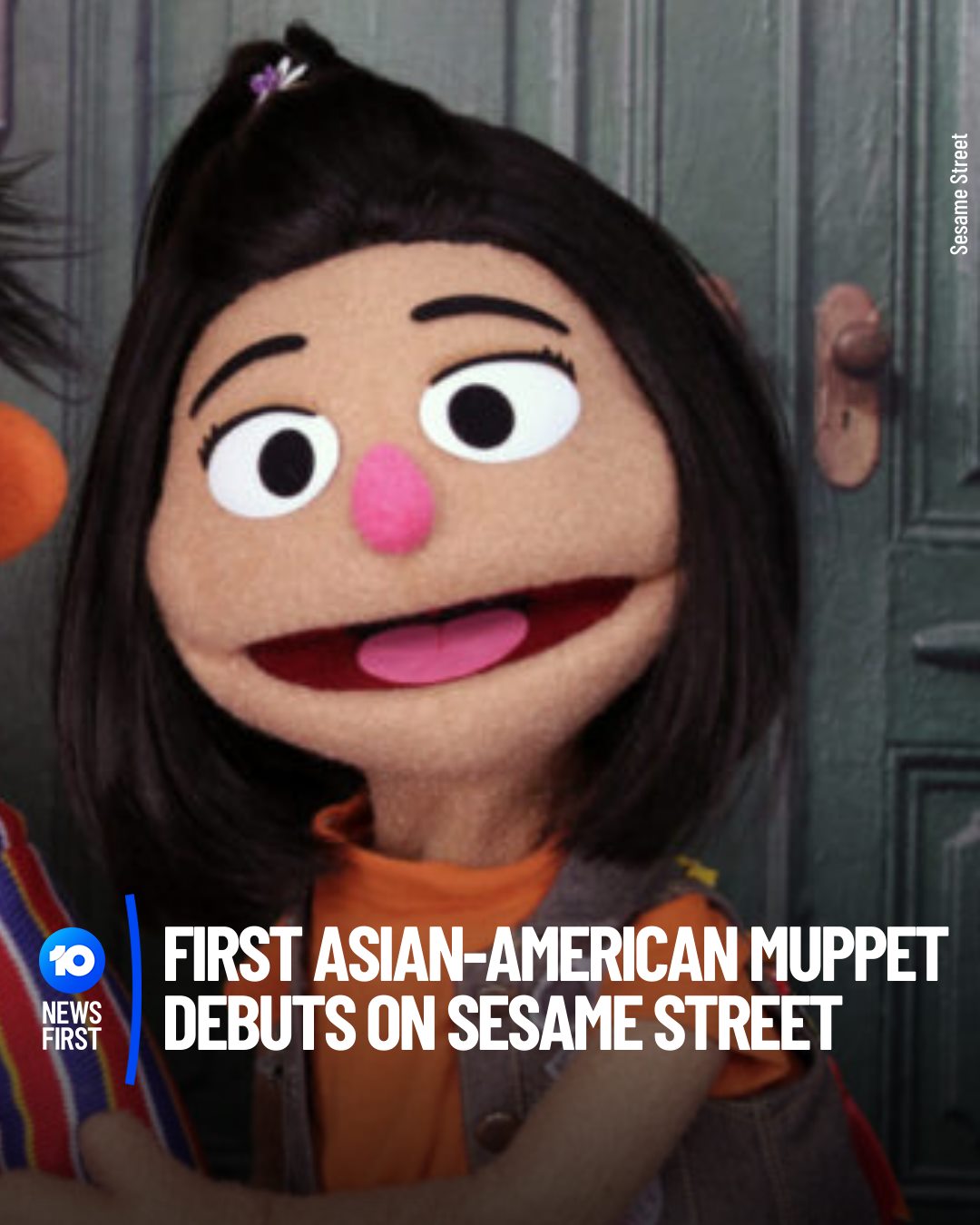 10 News - FIRST ASIAN-AMERICAN MUPPET JOINS SESAME STREET FAMILY Sesame ...
