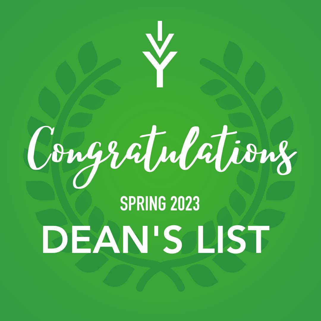 Ivy - Congratulations to those who made the Spring 2023 Dean's List ...