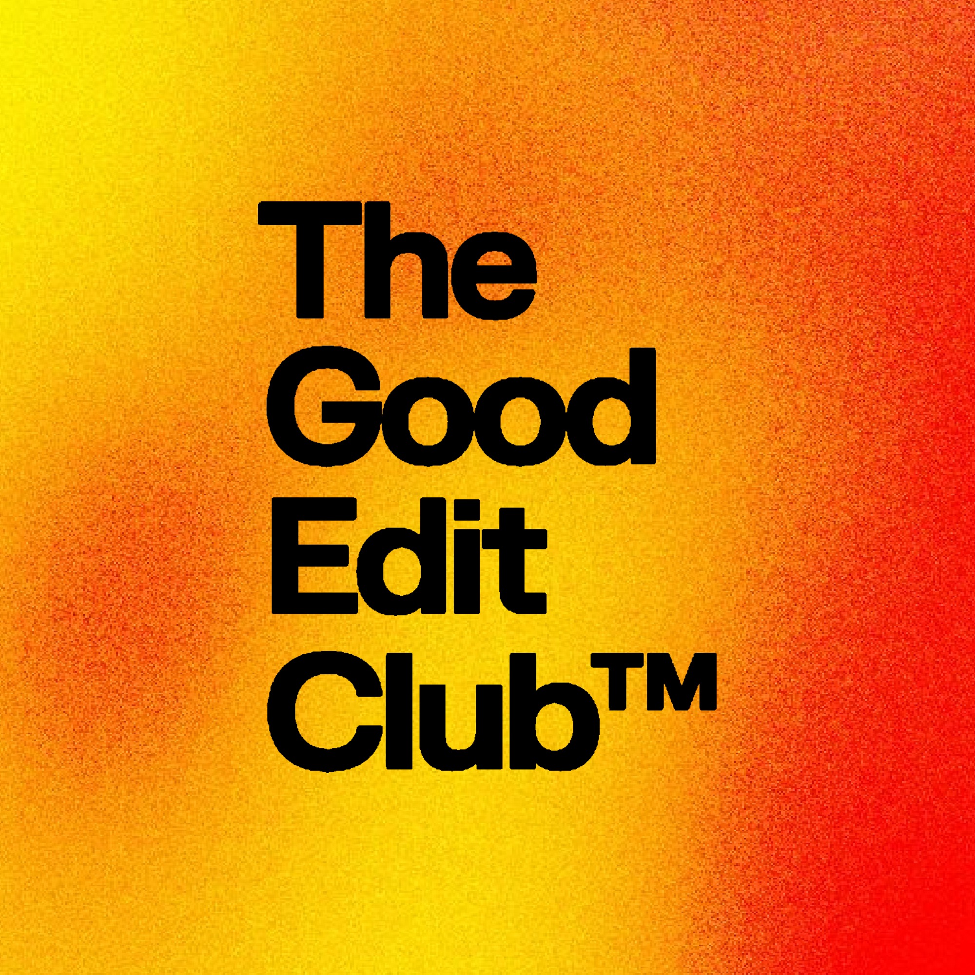 The Good Edit Club
