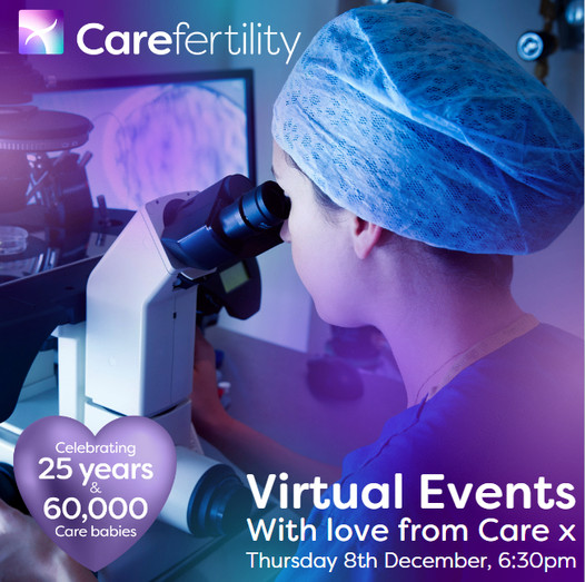 Care Fertility - Our last Virtual Information Event of...