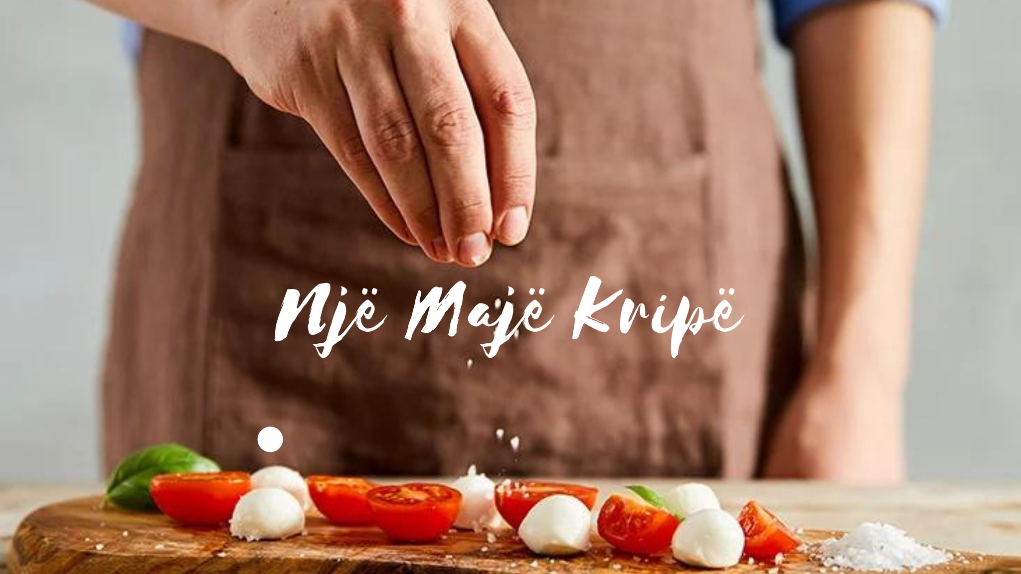 Një Majë Kripë