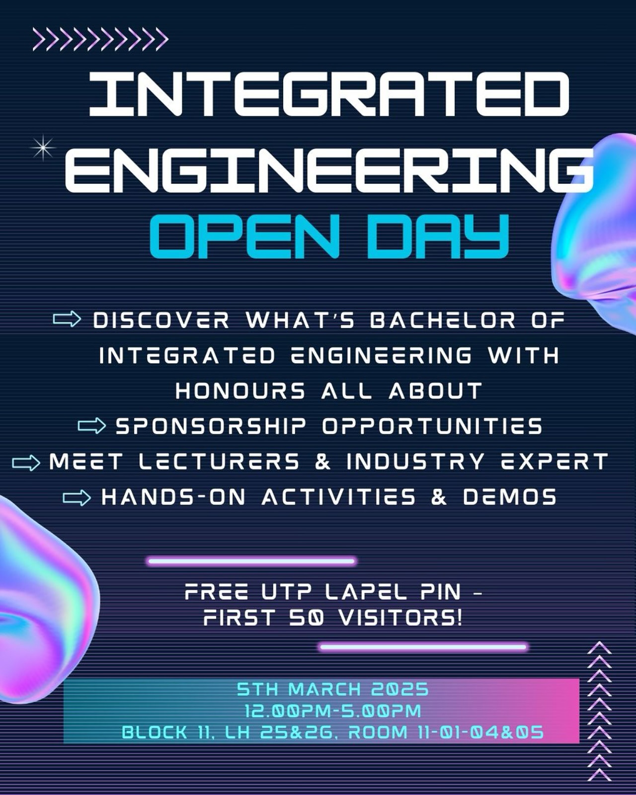 Universiti - 🚀 INTEGRATED ENGINEERING OPEN DAY 🚀 🎓 Be the FIRST Batch ...