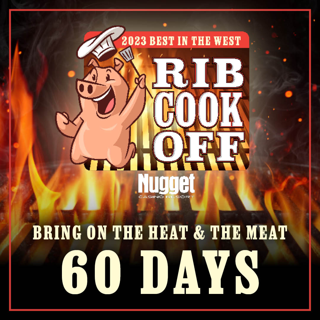 60 DAY COUNTDOWN to... - Best in the West Nugget Rib Cook Off | Facebook