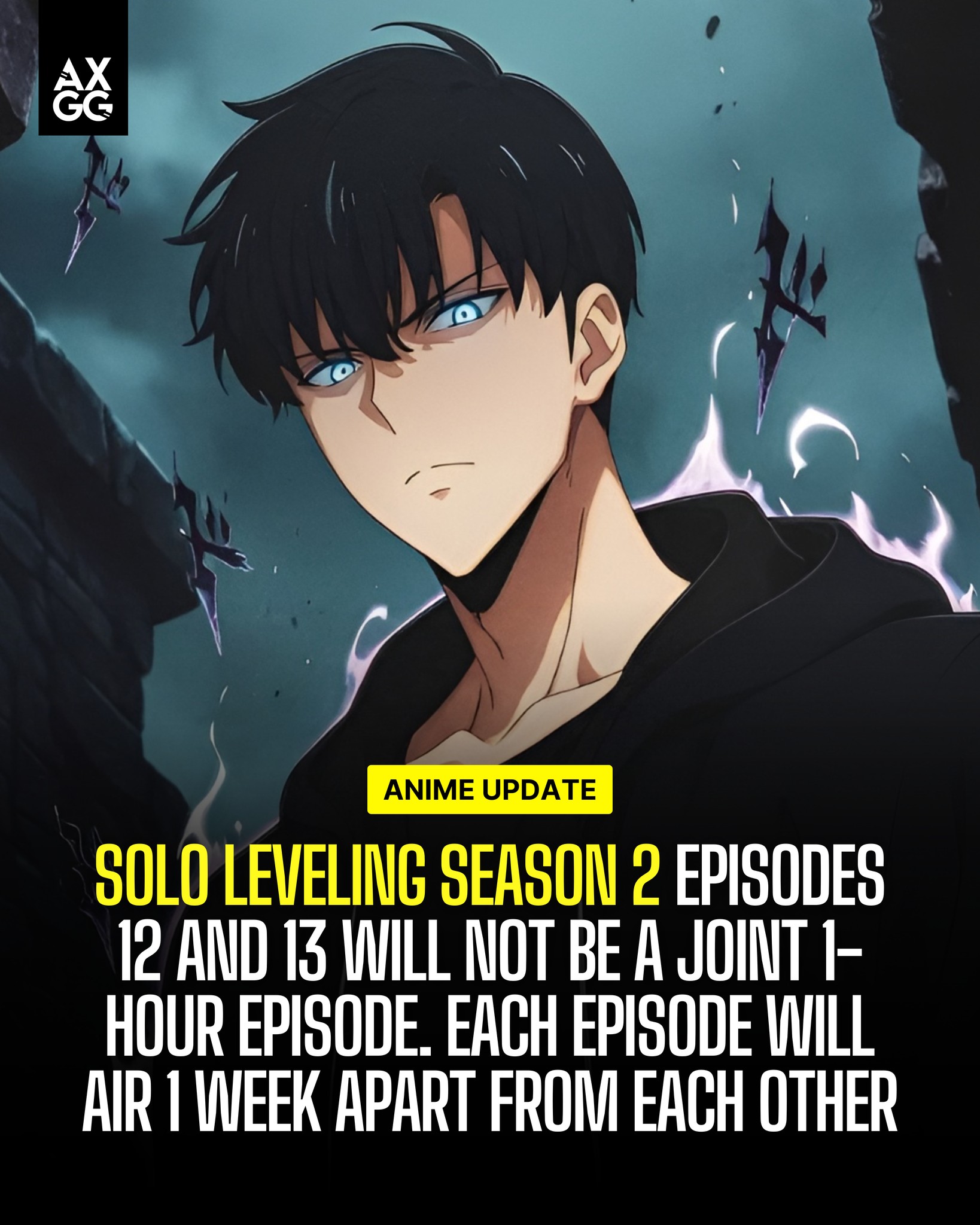 AXGG - Solo Leveling Season 2 Episodes 12 and 13 will not... | Facebook