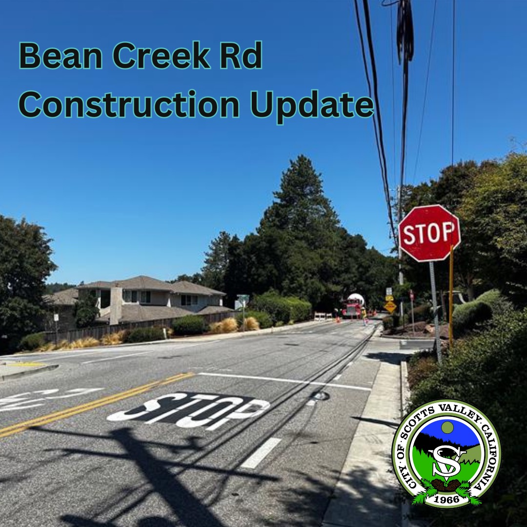 UPDATE ON BEAN CREEK ROAD... - City of Scotts Valley | Facebook
