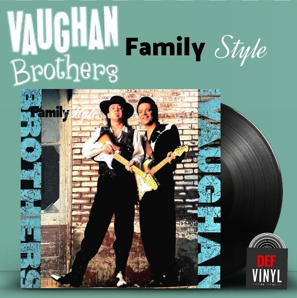 The Vaughan Brothers - Family Style 1990 original pressing vinyl