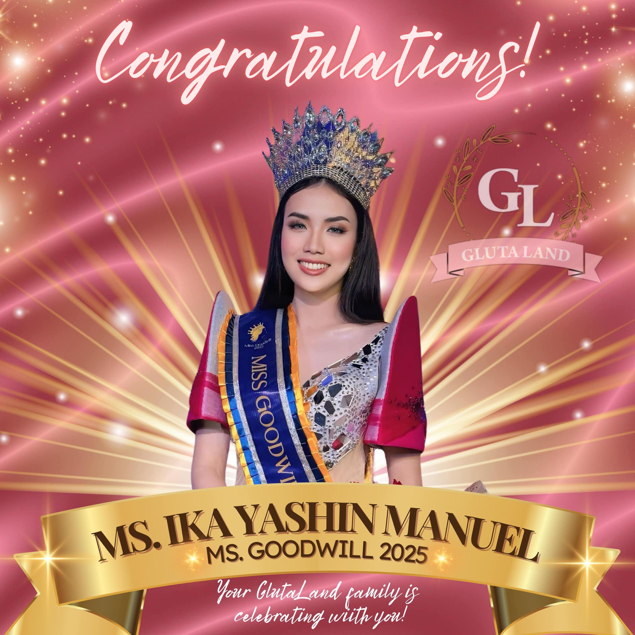 GlutaLand - Our brand ambassador is the newly crowned MS. GOODWILL 2025 ...