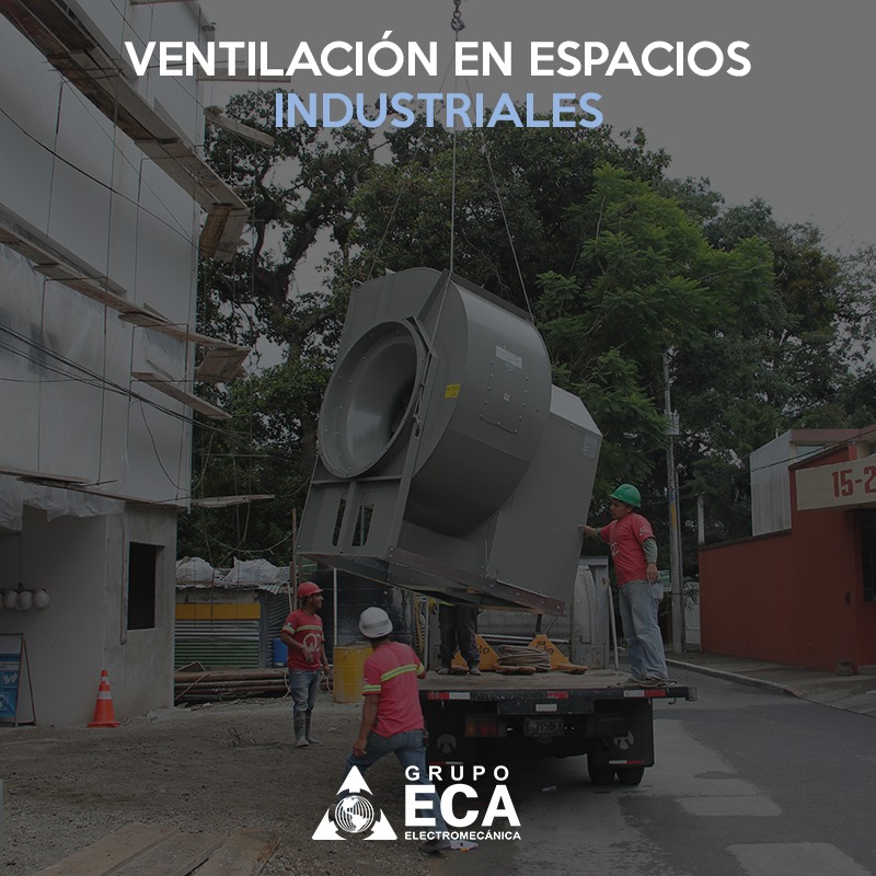 Grupo ECA - Los ambientes industriales requieren de...