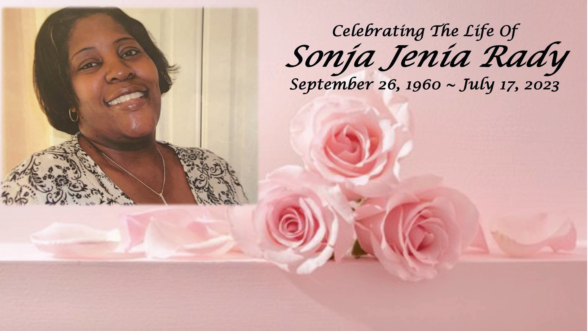 Celebration of Life for Sonja Jenia Rady