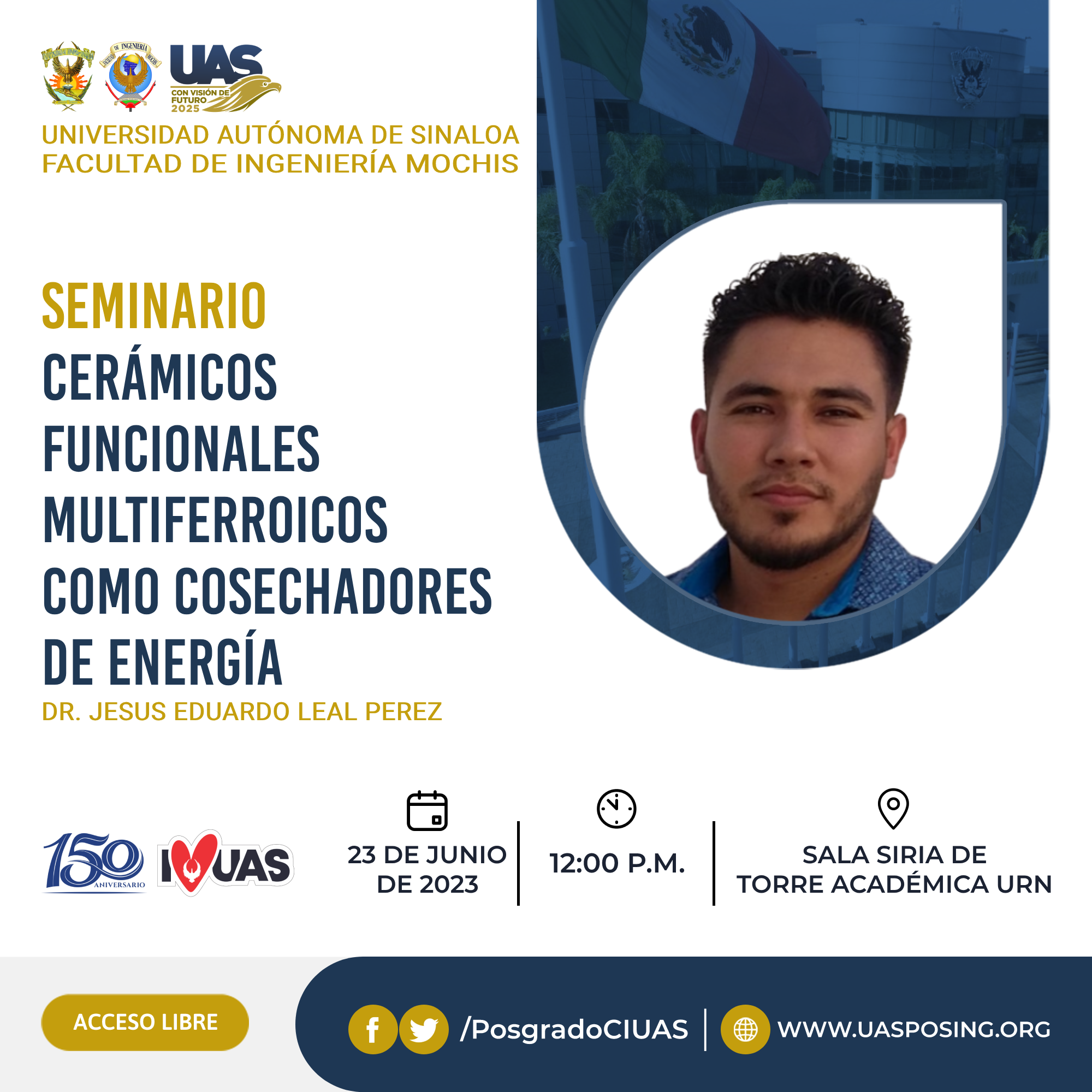 Invitación al... - Posgrado en Ciencias de la Ingeniería UAS | Facebook