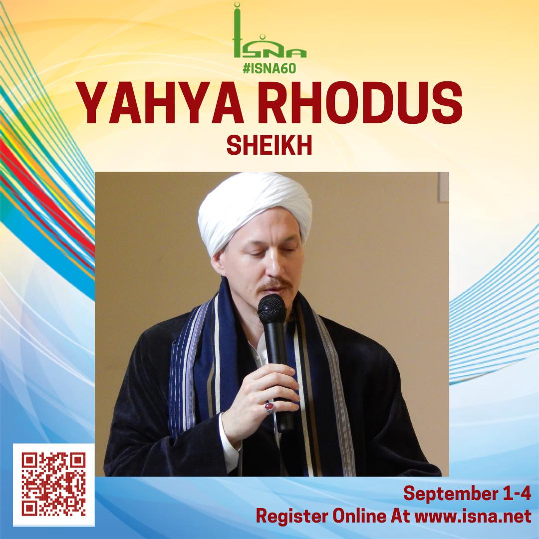 Shaykh Yahya... - Islamic Society of North America (ISNA)