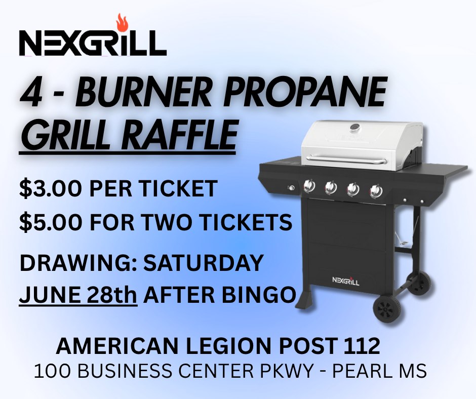 🔥 **GRILL RAFFLE... - American Legion Post and Unit 112 | Facebook