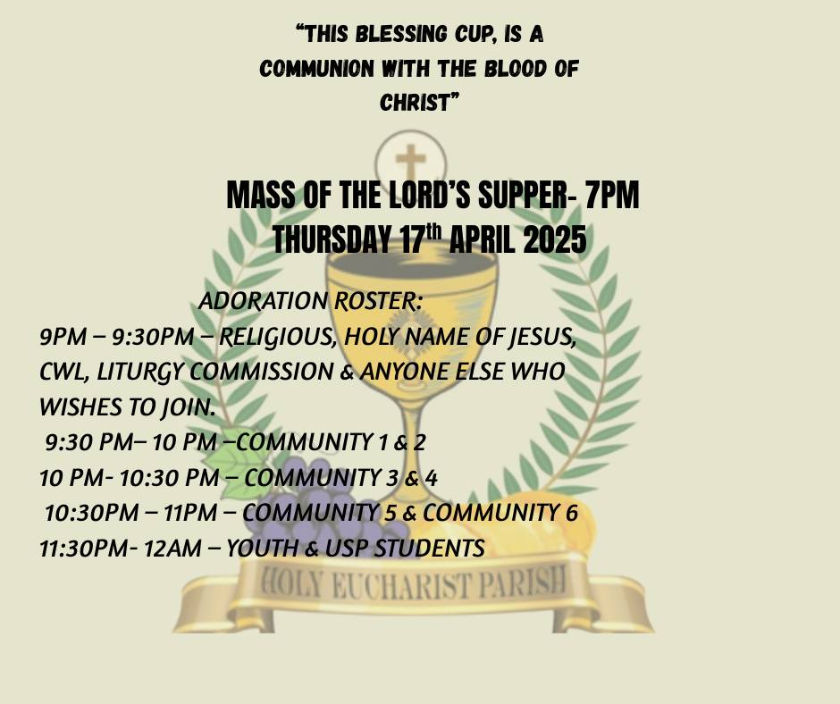 Holy - Join us this Holy Thursday at Holy Eucharist Parish, Laucala Bay ...