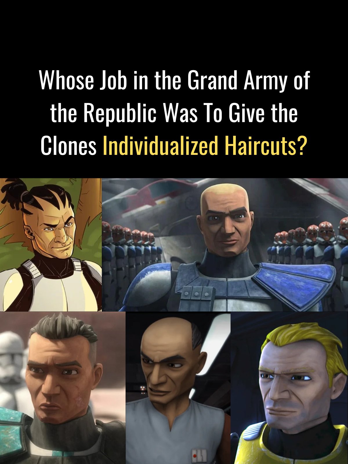 Star - We’ve seen throughout The Clone Wars, clones weren’t just carbon ...
