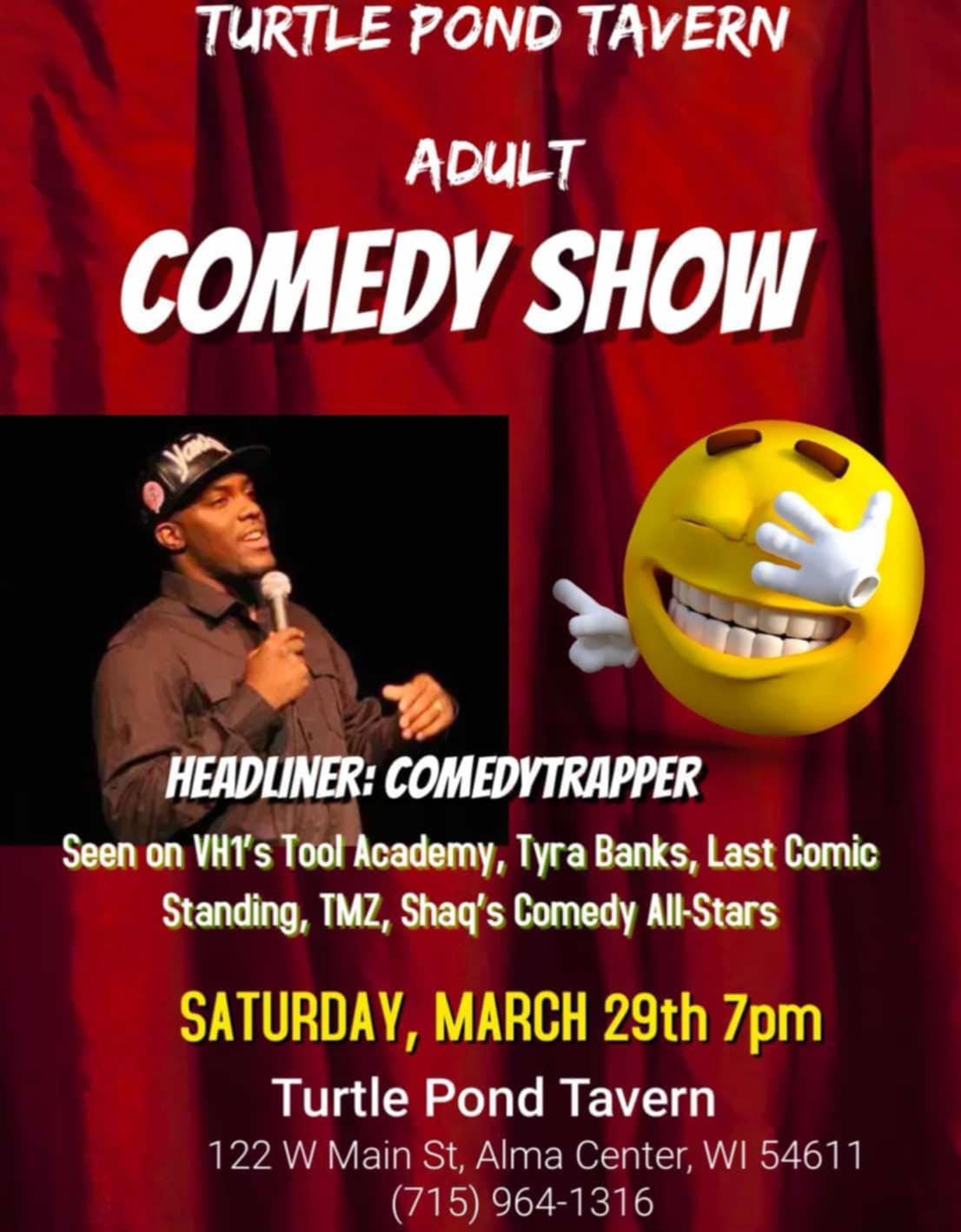 Turtle - 😂 Get Ready to Laugh, Alma Center! 🎤🤣 Turtle Pond Tavern is ...