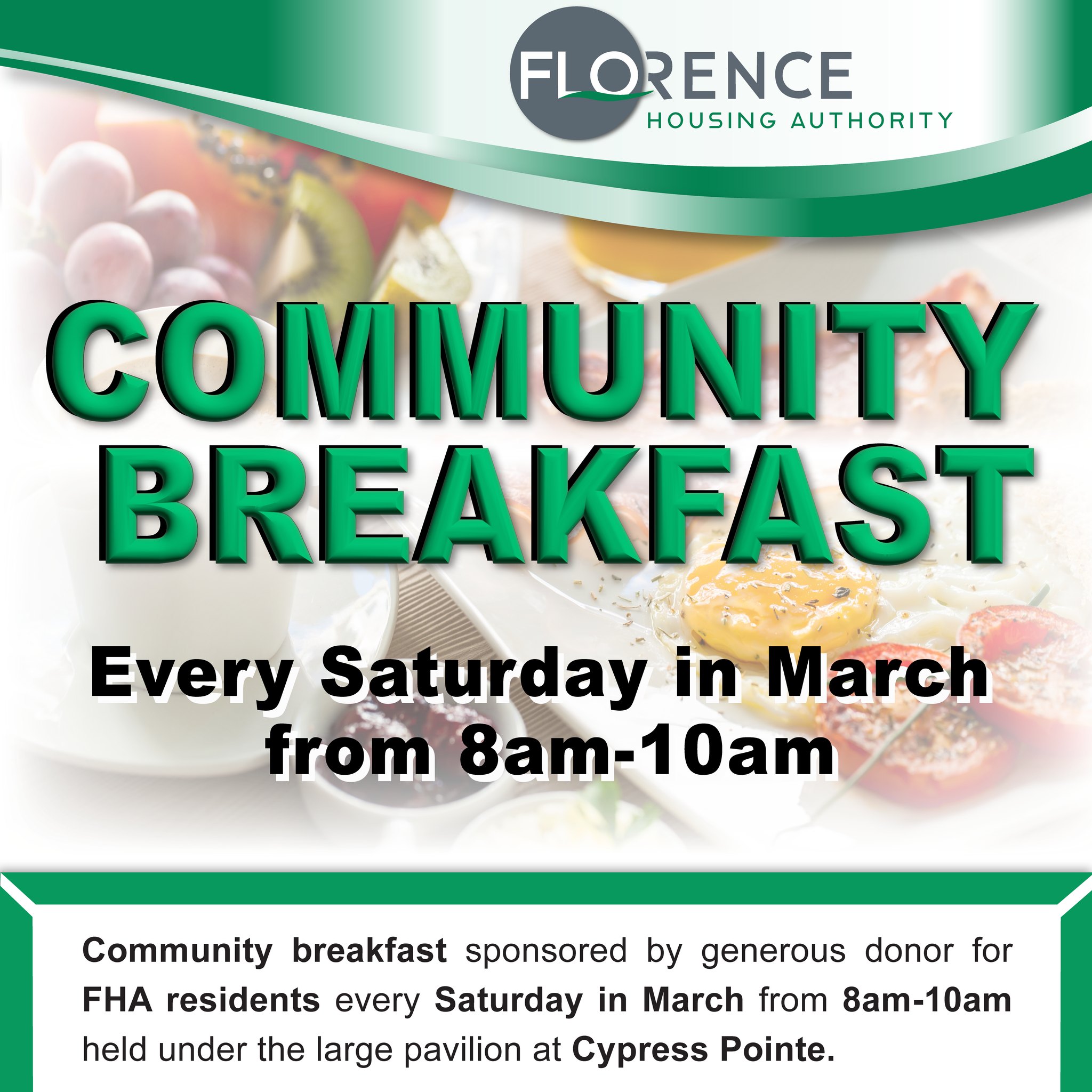 Florence - 🌟 Community Breakfast for FHA Residents! 🍽️ We’re excited to ...