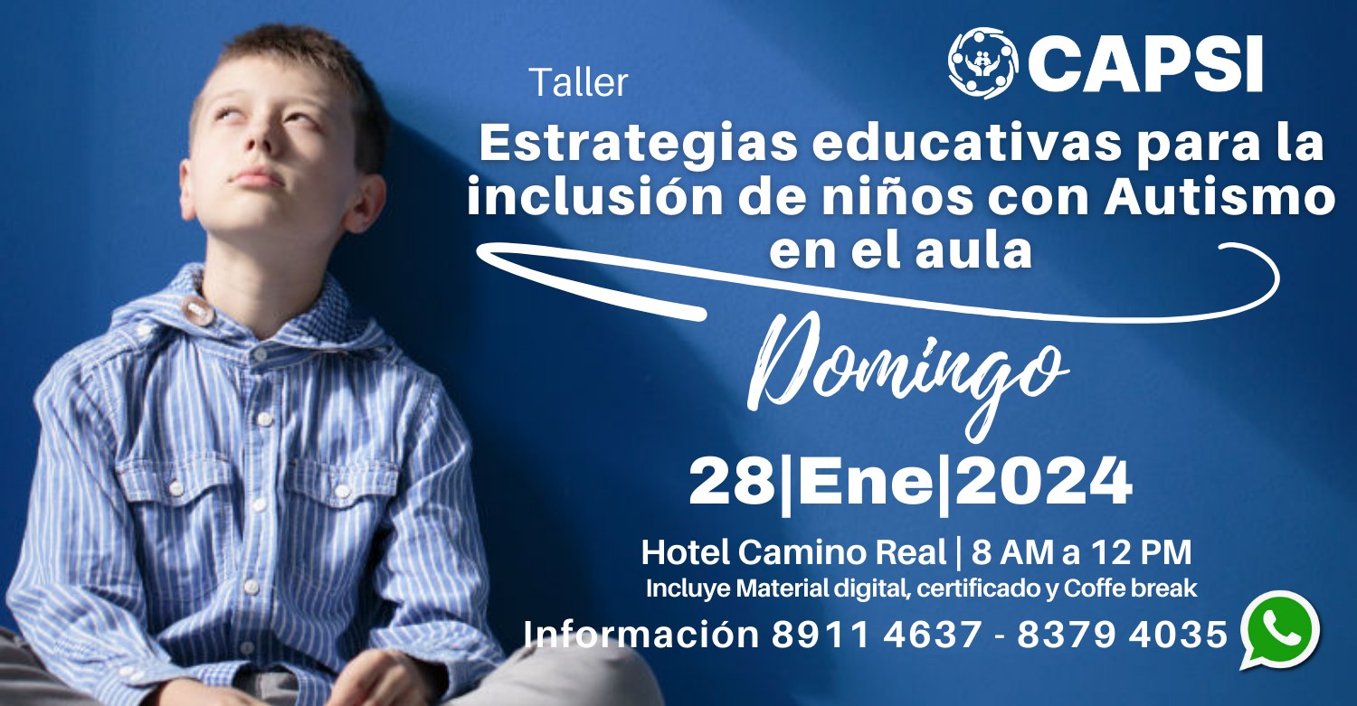 Estrategias educativas para la inclusión de niños con Autismo en el Aula.