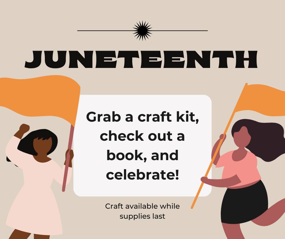 Celebrate Juneteenth at the... - Parnell Memorial Library