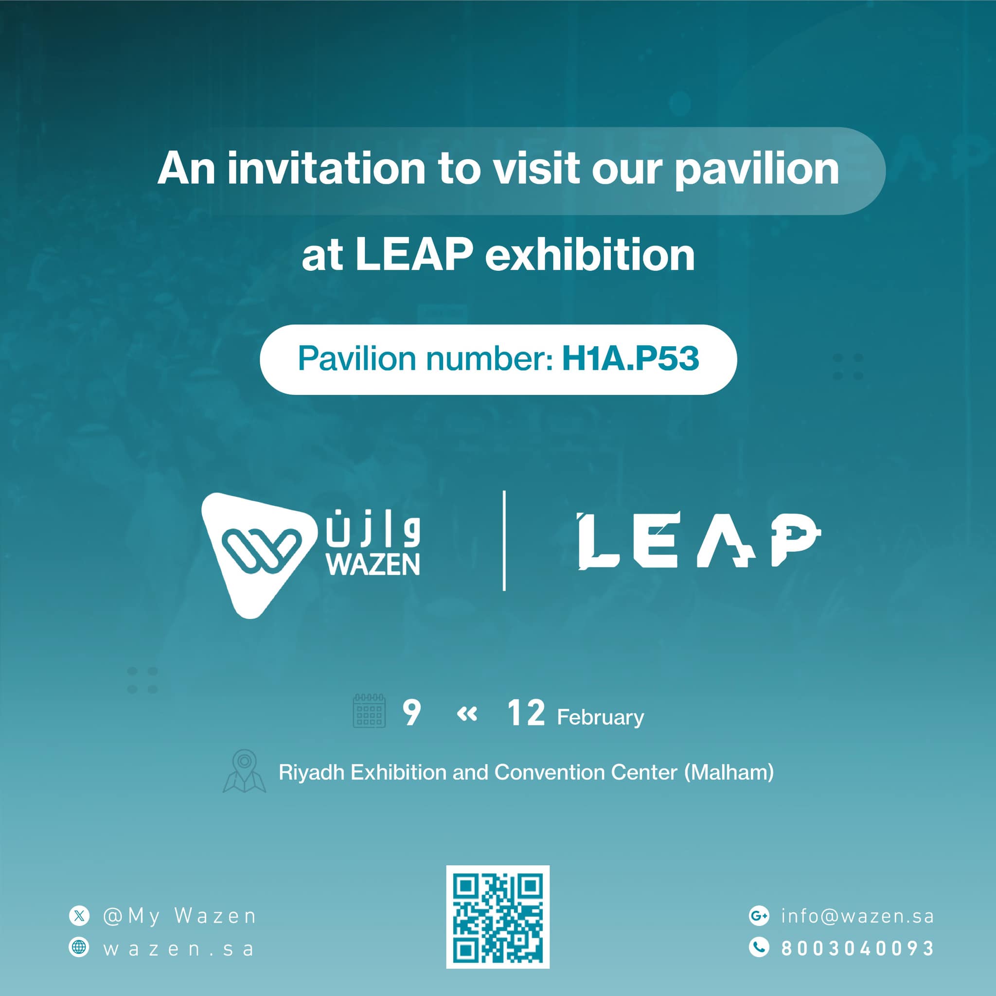 وازن - We are pleased to invite you to visit our pavilion at #LEAP25 ...