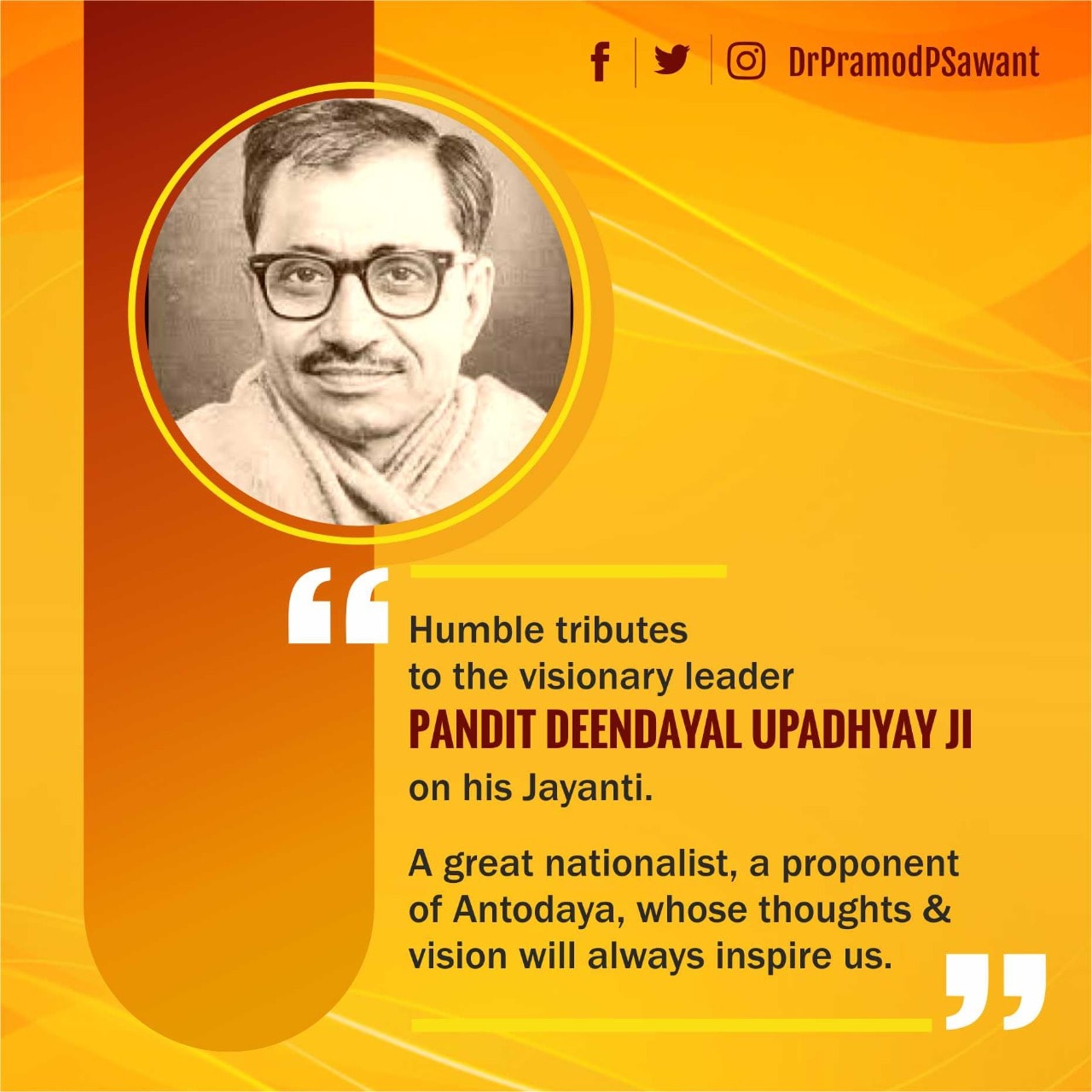 Dr. Pramod Sawant - Humble tributes to the visionary leader Pandit ...