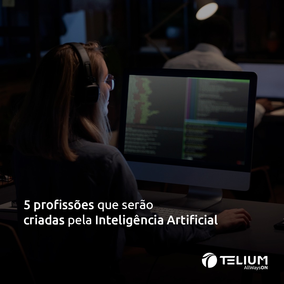 Telium Networks - De fato, a inteligência artificial veio...