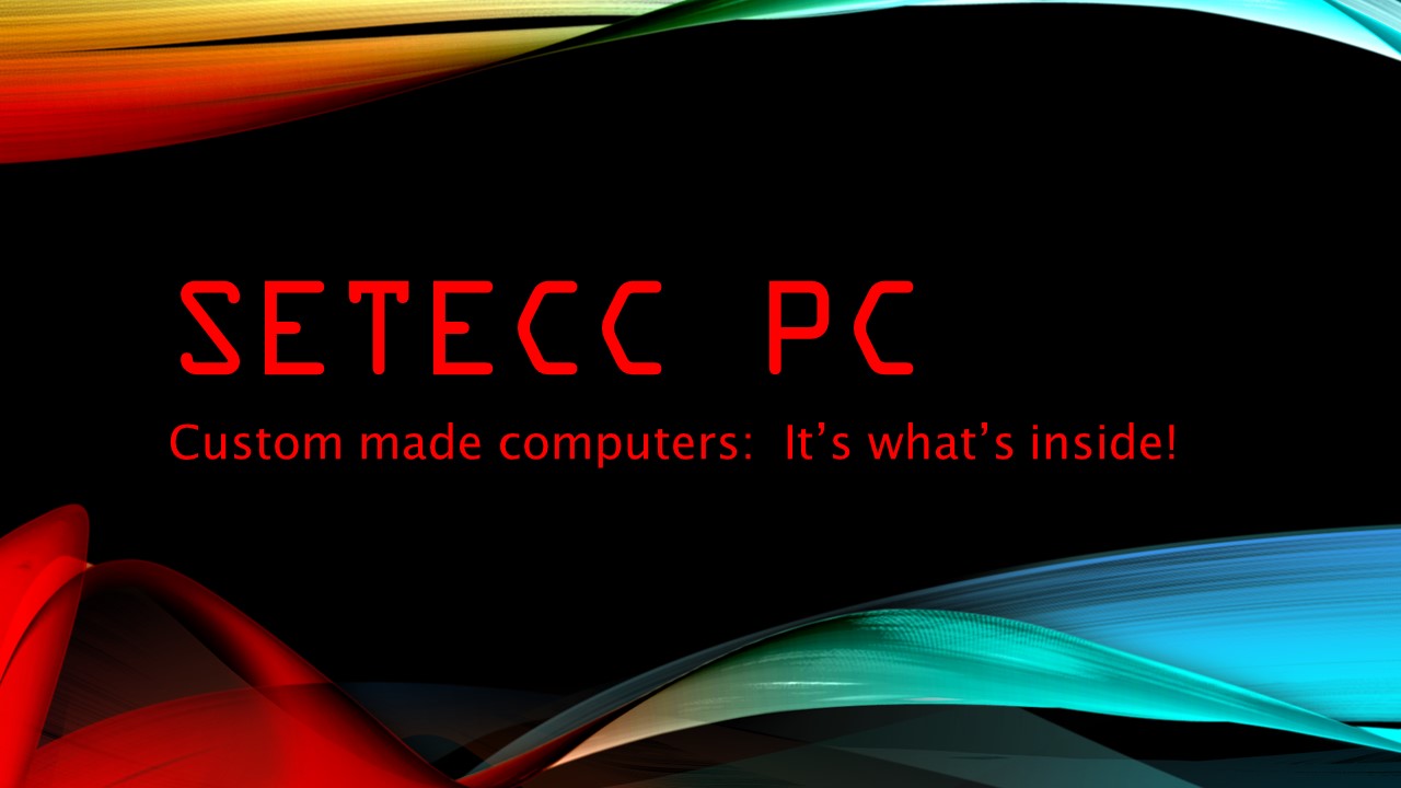 Setecc PC Custom Computers | Winchester KY