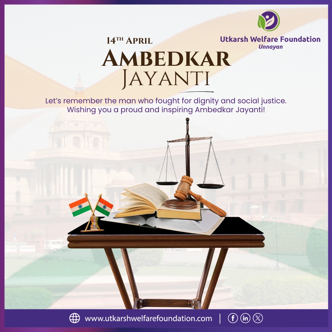 Utkarsh - On Ambedkar Jayanti, let's honor the architect of the Indian ...