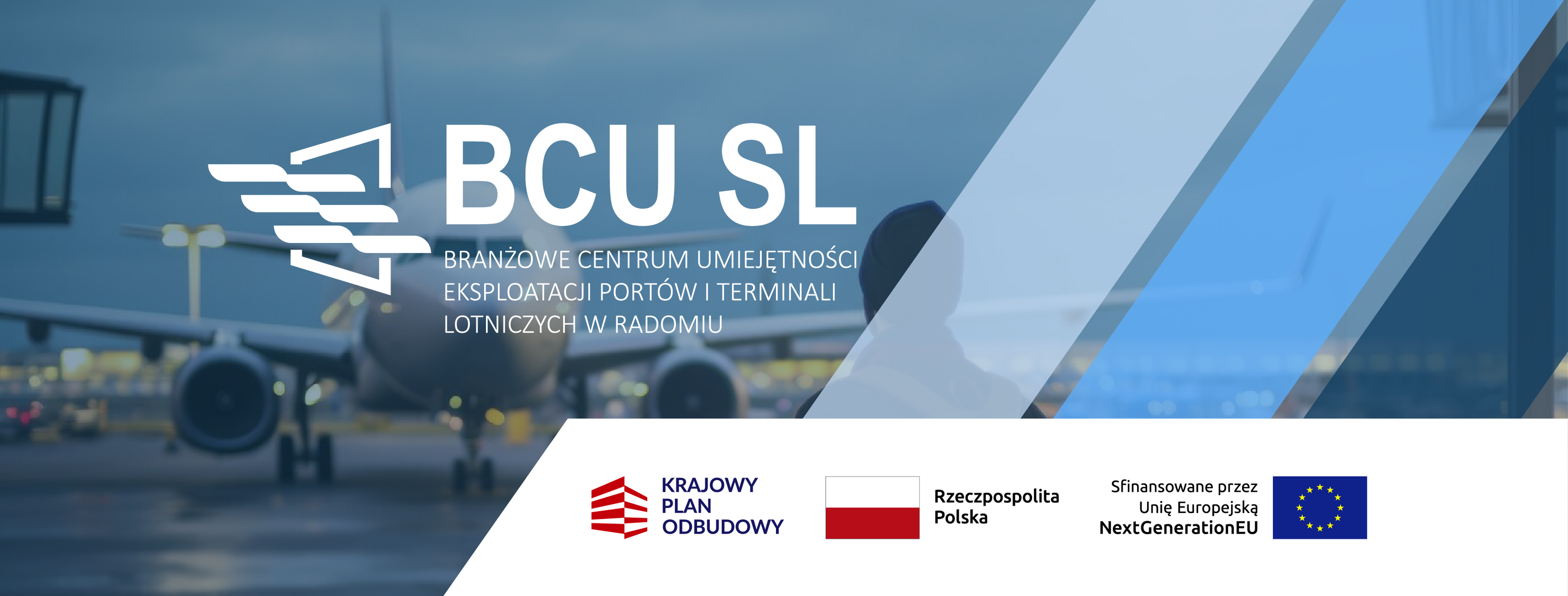 BCU SL Branżowe Centrum Umiejętności Służb Lotniskowych