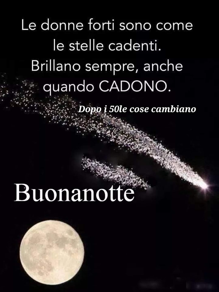 Buonanotte a tutti - Dopo I 50 le cose cambiano | Facebook