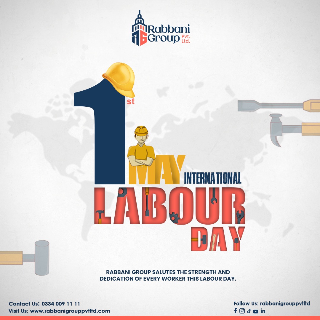 Rabbani - 🛠️ Happy International Labour Day! 🛠️ Today, we honor the ...