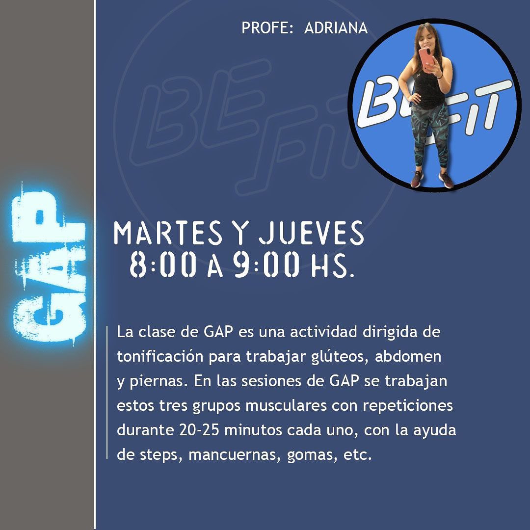 Be - GAP La clase de GAP es una actividad dirigida de tonificación para ...