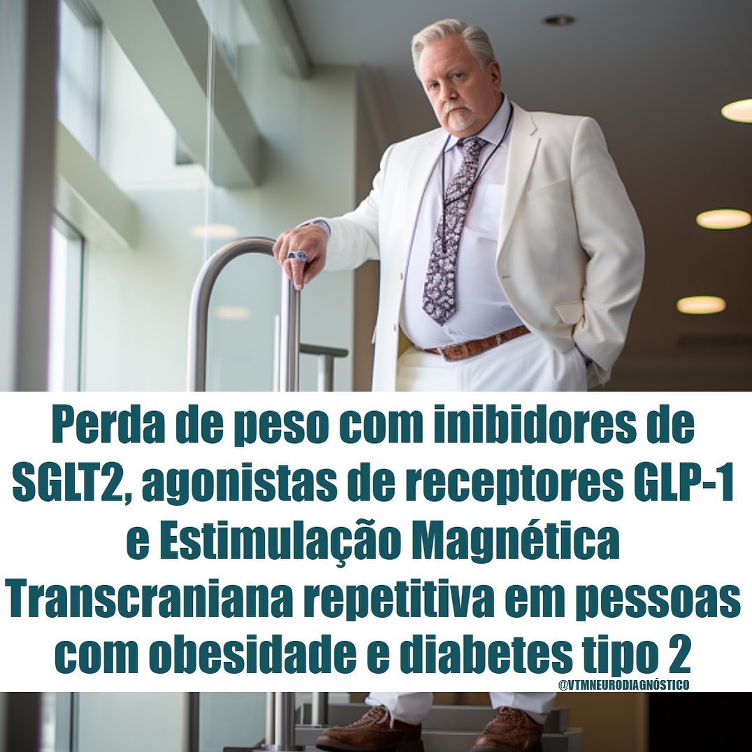 VTM - A perda de peso em pessoas com obesidade e diabetes tipo 2 pode ...