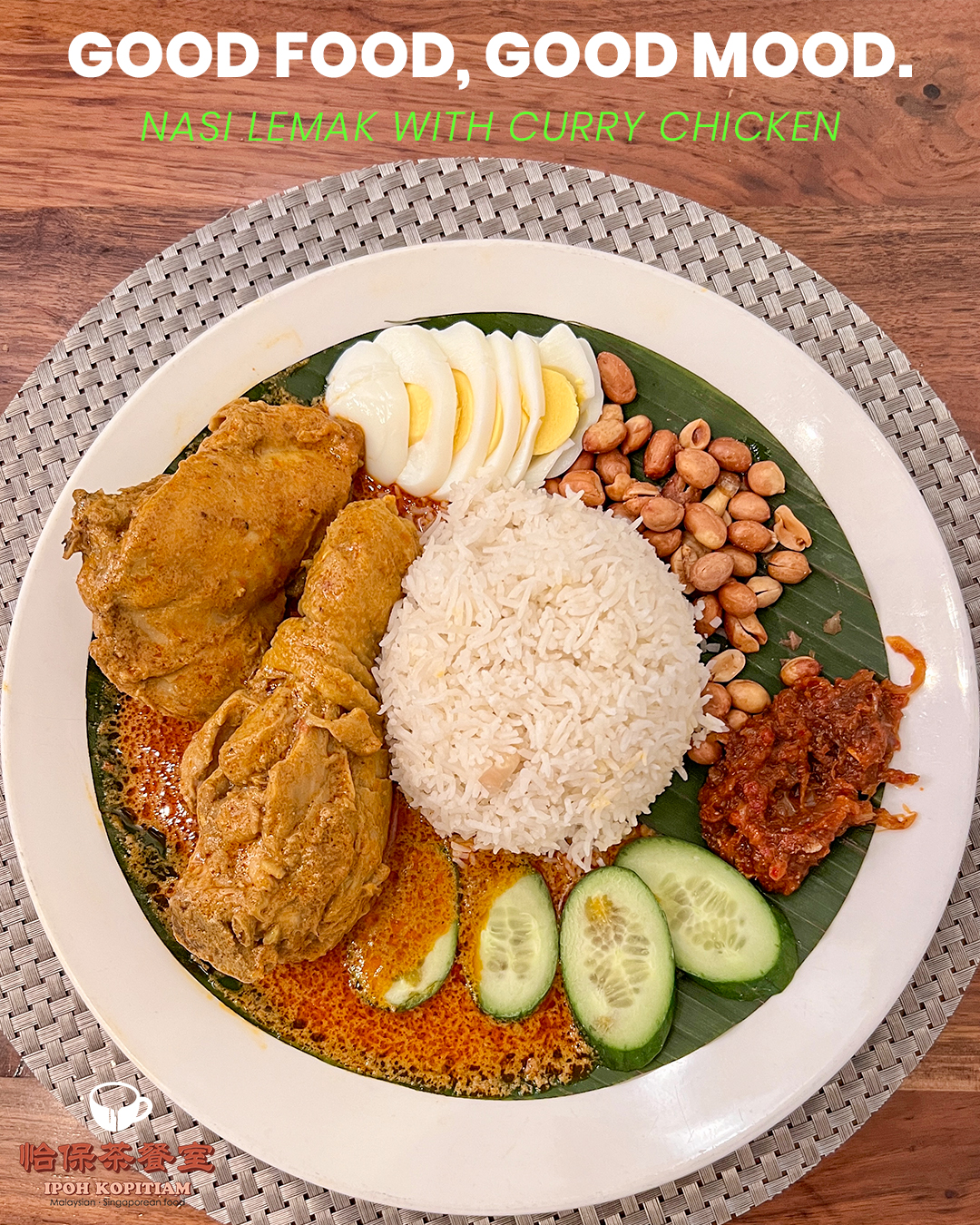 Ipoh - Our Nasi Lemak with curry chicken brings Malaysia's heart to ...