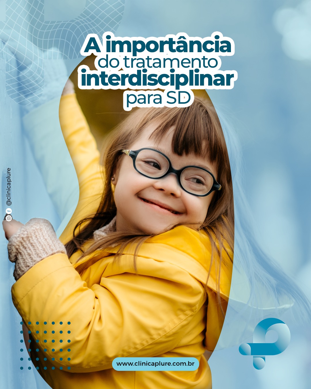 Clínica - Cada criança com Síndrome de Down (SD) tem um desenvolvimento ...