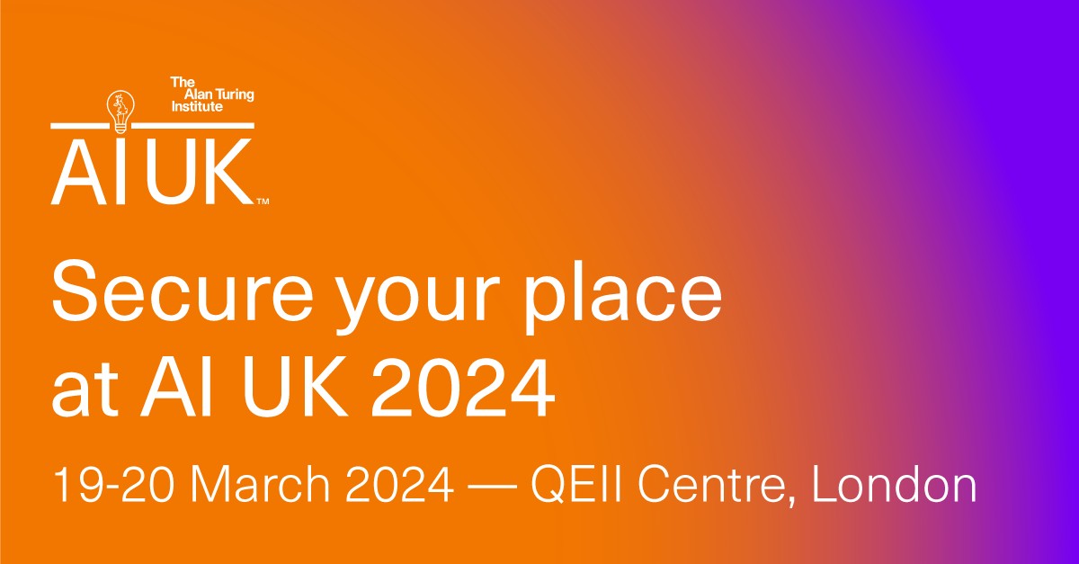 🎉 Tickets are now available to... - The Alan Turing Institute