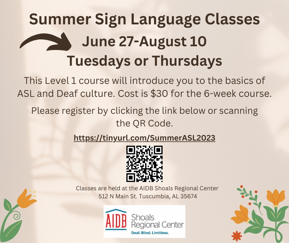 Have you heard... - AIDB Alabama Institute for Deaf and Blind