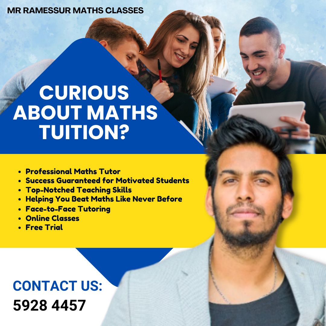 Mr. Ramessur Mathematics Classes - 5 800 29 29