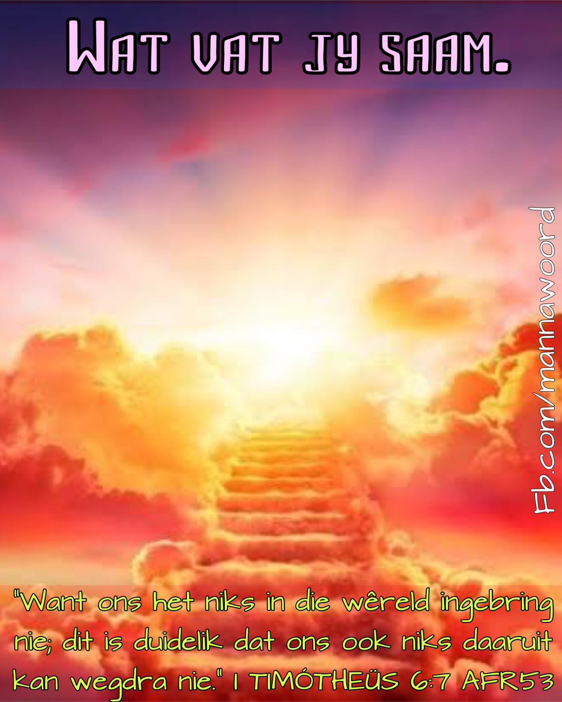 manna-wat-vat-jy-saam-want-ons-het-niks-in-die-w-reld-ingebring-nie