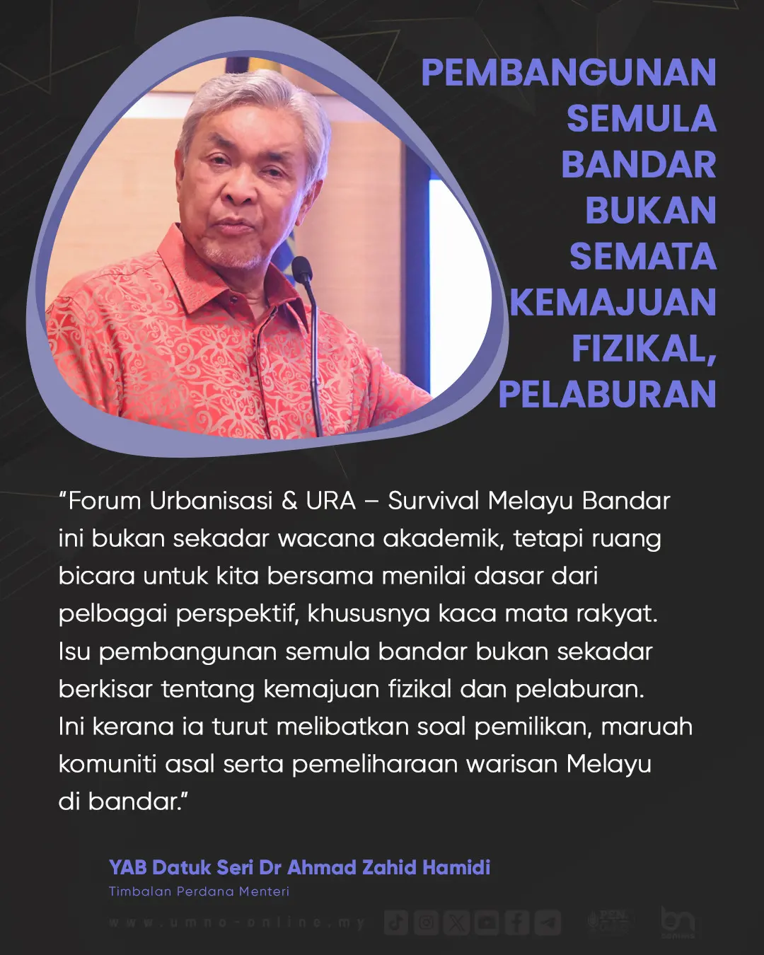  BN - Timbalan Perdana Menteri Datuk Seri Dr Ahmad Zahid Hamidi Bildidee 