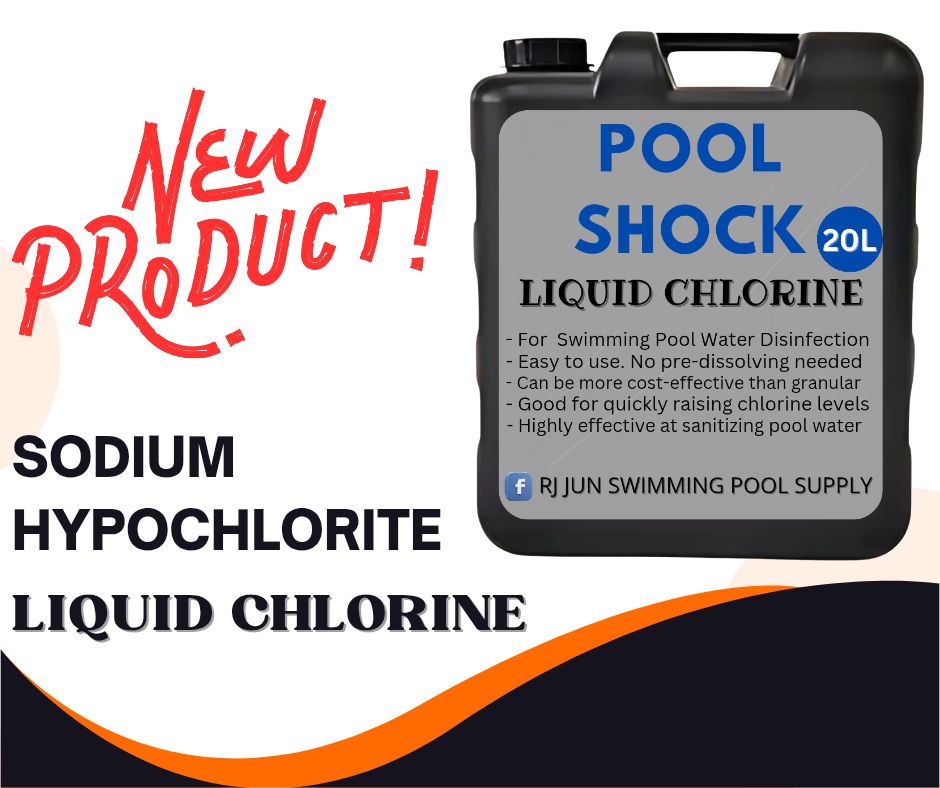 RJ - Introducing our New Product POOL SHOCK LIQUID CHLORINE (20L) - the ...