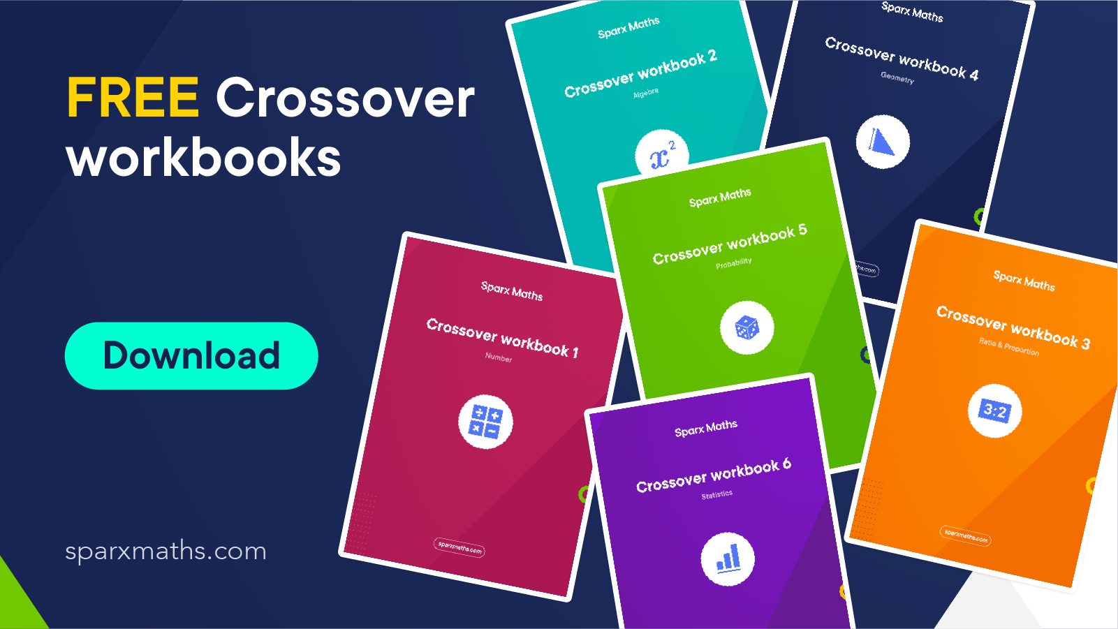 Sparx - Free Maths Crossover Workbooks Using GCSE content from Sparx ...
