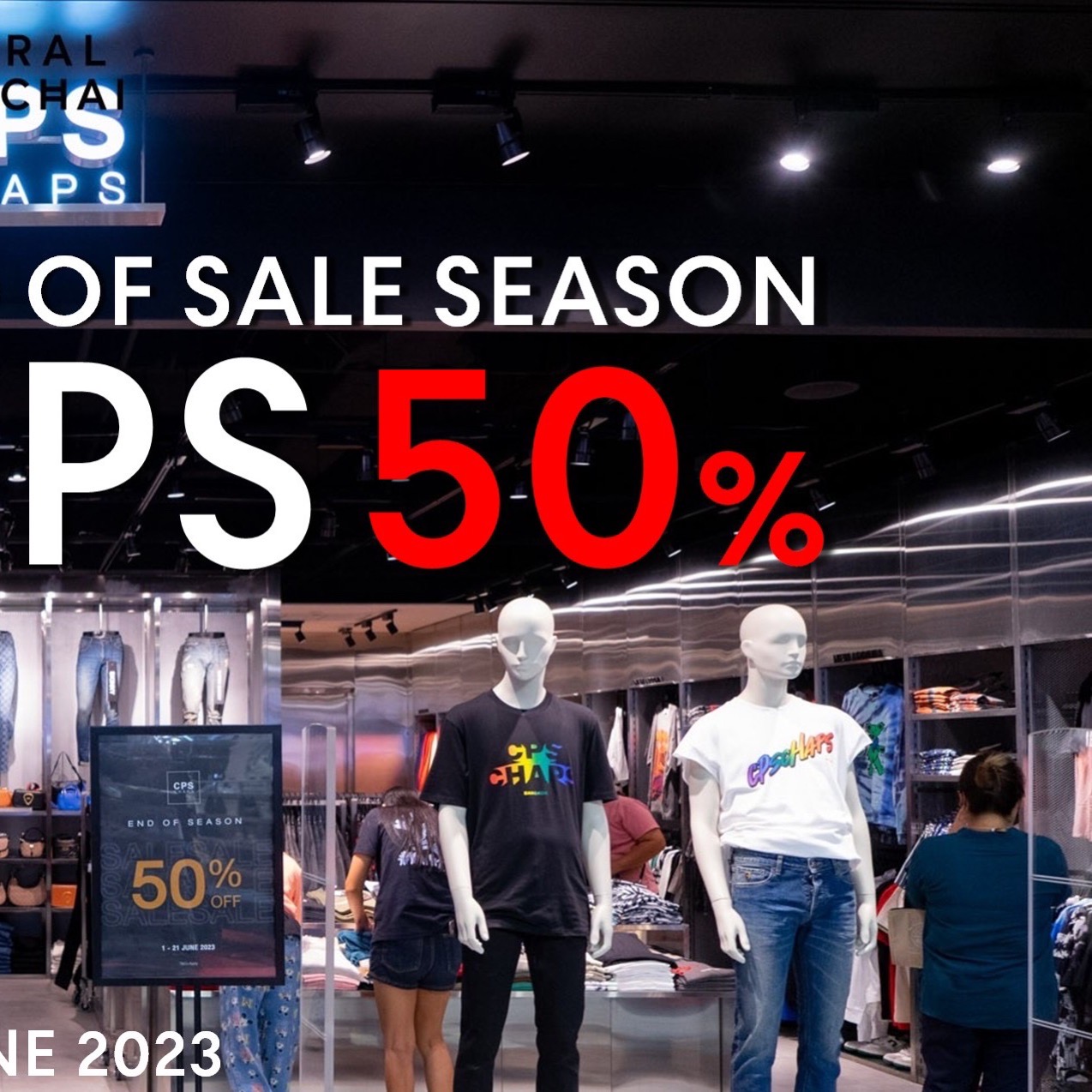 CPS CHAPS END OF SEASON SALE 50% OFF 🔥... - Central Mahachai