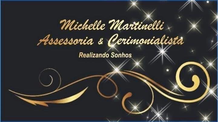 Mi Michelle Martinelli Cerimonialista | Artur Nogueira SP